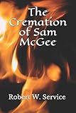 The Cremation of Sam McGee
