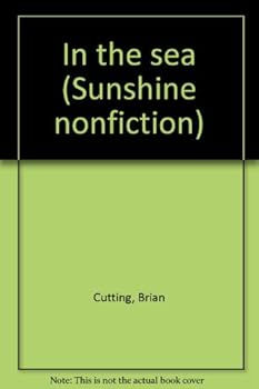 Unknown Binding In the sea (Sunshine nonfiction) Book