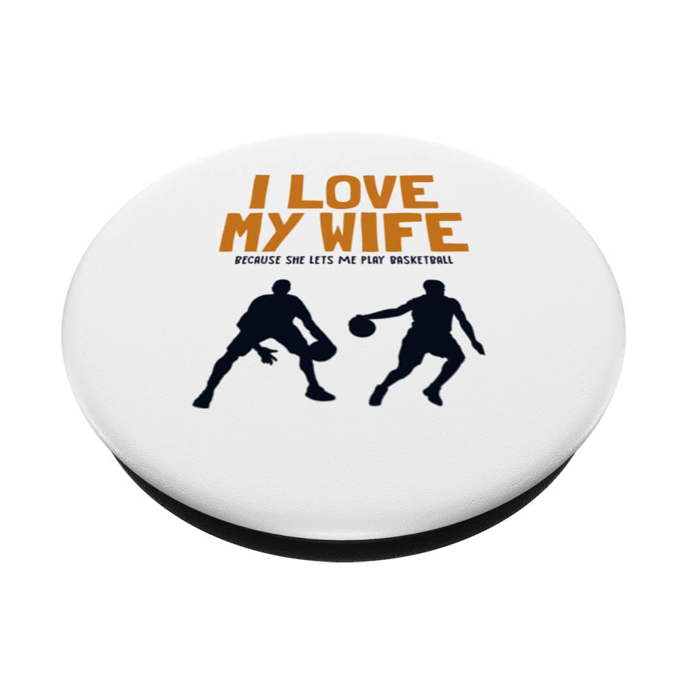 I love my Wife Basketball Professional Lover Basketball PopSockets Swappable PopGrip, Black - Image 2