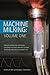 Produktbild Machine Milking: Volume 1