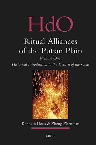 [Ritual Alliances of the Putian Plain.: Volume One: Historical Introduction to the Return of the Gods] (By: Kenneth Dean) [published: December, 2009]