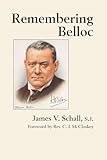 Remembering Belloc