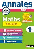 fiche de revision bac sciences 1ere l  Annales ABC du BAC 2026 - Maths 1re - Sujets et corrigés - Enseignement de spécialité Première - Epreuve anticipée