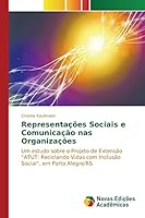 Representações Sociais e Comunicação nas Organizações 3841703941 Book Cover