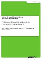 Problemas del Analisis y Sintesis de Circuitos Electricos. Parte 2 3668330190 Book Cover