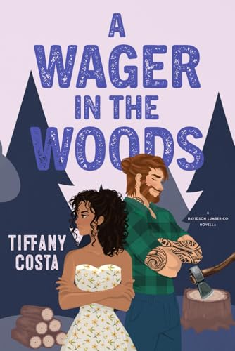 A Wager in the Woods (Davidson Lumber Co.)