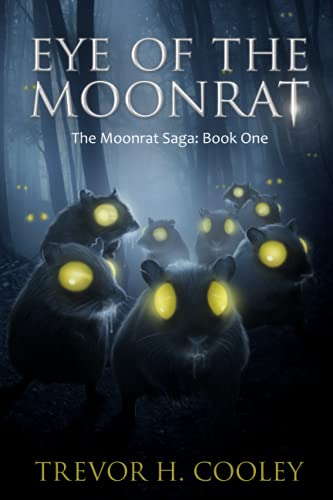 Eye of the Moonrat: The Bowl of Souls: Book One (The Bowl of Souls Series)