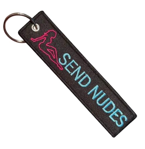 Send Nudes Meme Phrase Funny Joke Humor Sexy Romance Romantic Keychain Key Tag Chain Fob Ring