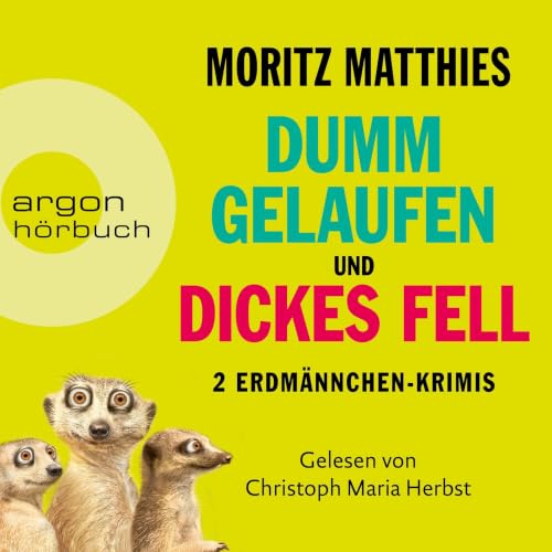 Dumm gelaufen & Dickes Fell Titelbild