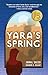 Yaras Spring