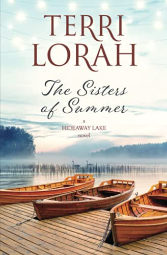 The Sisters of Summer (A Hideaway Lake Novel)