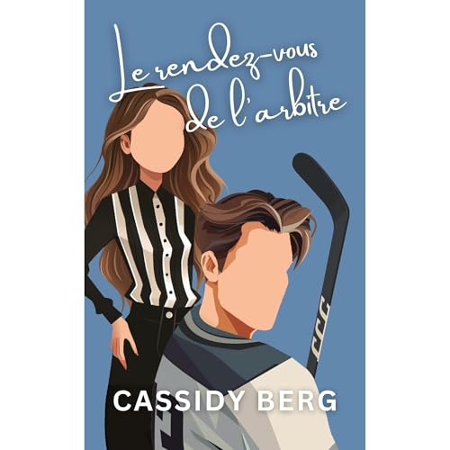 Le rendez-vous de l'arbitre Audiolibro Por Cassidy Berg arte de portada