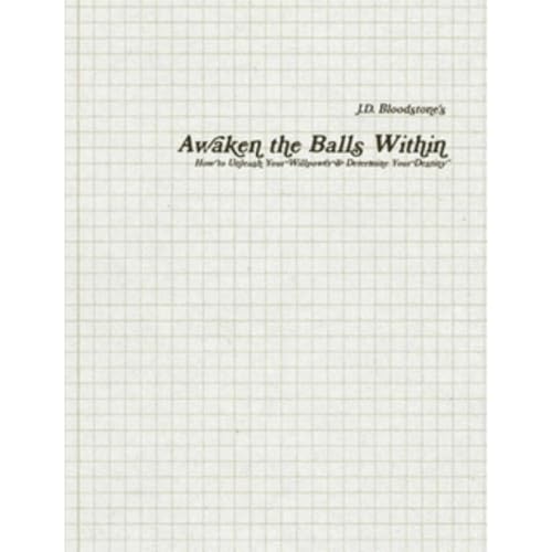 Awaken the Balls Within Audiolibro Por J.D. Bloodstone arte de portada