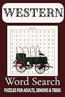 Western Word Search Puzzle Book: Word Searches with Easy-to-Read Print about Wester, Cowboy, Wild West and More [6 x 9 inches, 110 pages] 50+ Puzzles…Gift for Vacation, Holidays and Free Times B0F6FL378T Book Cover
