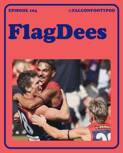 Ep 104 - FlagDees
