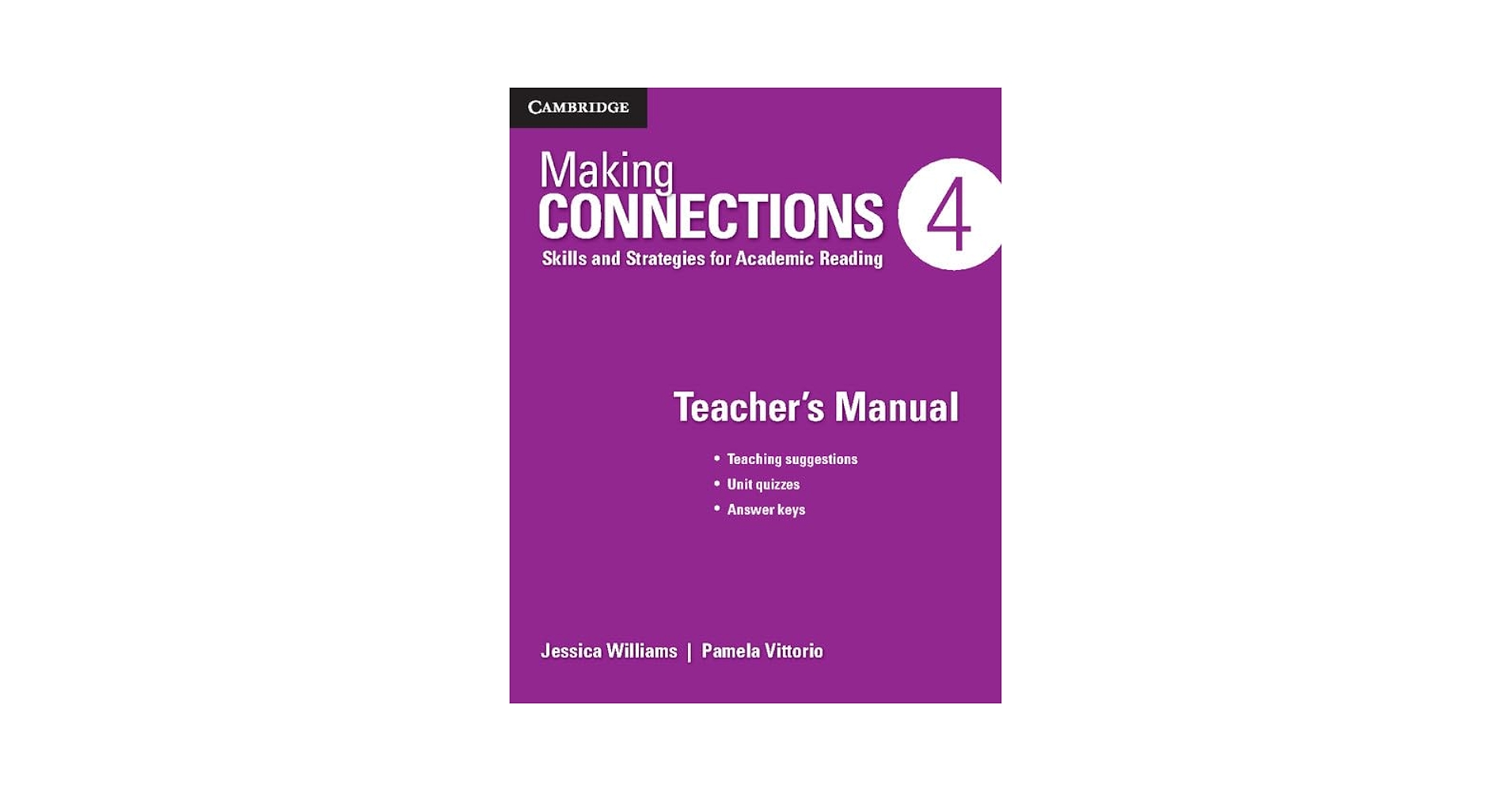 洋書 Making Connections 4 Includes ebook Making Connections, Book 4: Reading Comprehension Skills and