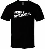 Jerry Springer 90s Tv Show Talk Cool Unisex T-Shirt (Black, Large)