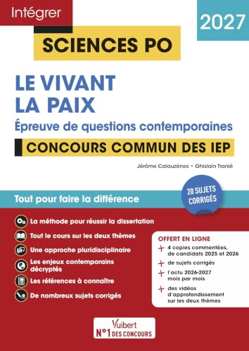 Sciences Po - Questions contemporaines - Thème 2026 + Thème 2027 - Concours commun des IEP 2027: 20 sujets corrigés + Fil d'actu mois par mois + vidéos Focus