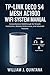 TP-Link Deco S4 Mesh AC1900 WiFi System Manual: Comprehensive Walkthrough for Smooth Installation, Reliable Performance, and Advanced Features (English Edition)