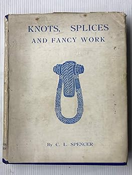 Hardcover Knots, Splices and Fancy Work Book