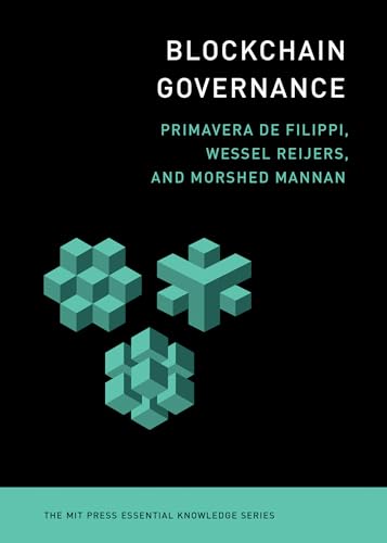 Blockchain Governance (The MIT Press Essential Knowledge series) (English Edition)