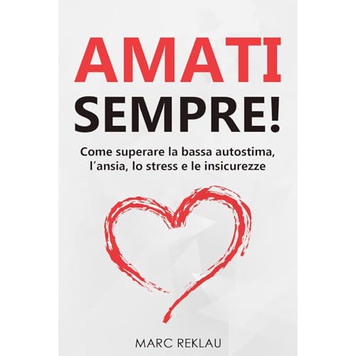 Amati sempre! Audiolibro Por Marc Reklau arte de portada