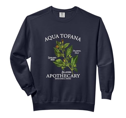 Feminist Aqua Tofana Apothecary Vintage Belladonna Comfort Colors Adult Sweatshirt