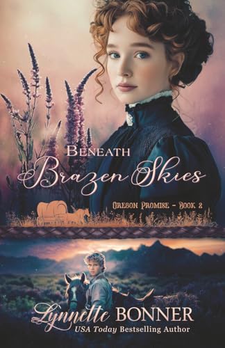 Beneath Brazen Skies (Oregon Promise)