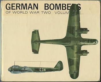 German Air Force Bombers Of World War II, Vol. One - Book #4 of the Men & machines