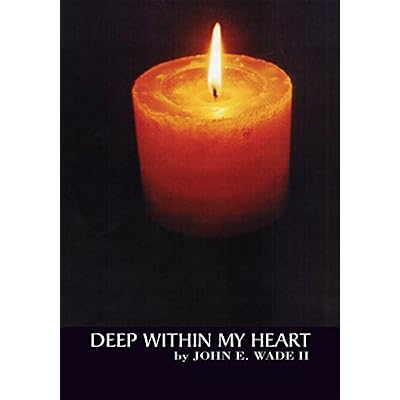 Deep Within My Heart