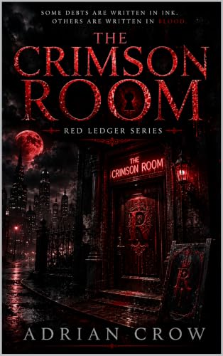 The Crimson Room (The Red Ledger Book 1) (English Edition)