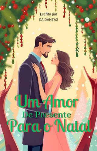 Um amor de presente para o Natal