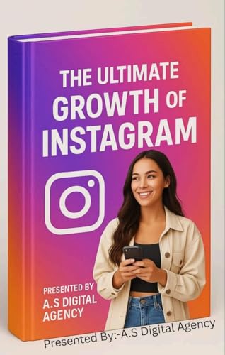 The Ultimate Instagram Growth Guide: Boost Followers, Engagement & Reach in 30 Days