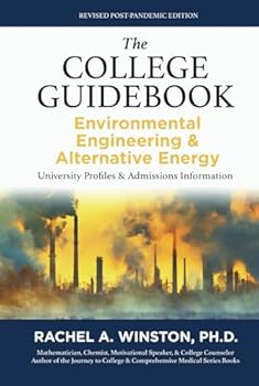 Hardcover The College Guidebook: Environmental Engineering & Alternative Energy: University Profiles & Admissions Information (The College Guide: Engineering Series) Book