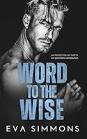 Word to the Wise (Twisted Roses) B0D1TMD4LR Book Cover