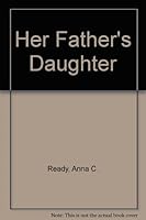 Her Father's Daughter 0448146886 Book Cover