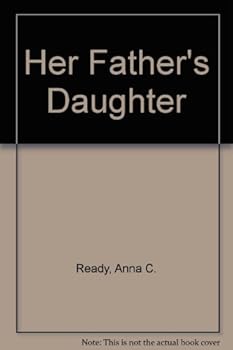 Paperback Her Father's Daughter Book