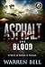 Asphalt and Blood: A Novel of Seabees in Vietnam