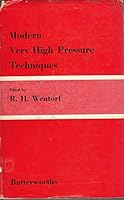 Modern Very High Pressure Techniques. B0000CLF7E Book Cover