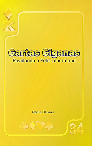 CARTAS CIGANAS: REVELANDO PETIT LENORMAND