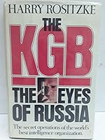 The KGB: The Eyes of Russia 0385153902 Book Cover