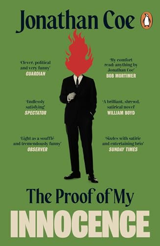 The Proof of My Innocence: A hilarious new novel from the bestselling author of Middle England (English Edition)