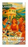 El Gustario de Mallorca - Mallorquinische Lebensart