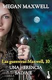 el guerrero del camino serie de tv en español  Las guerreras Maxwell, 10. Una herencia salvaje (Biblioteca Megan Maxwell)