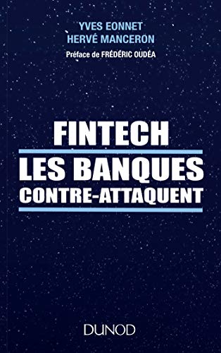  FinTech les banques contre-attaquent livre En ligne