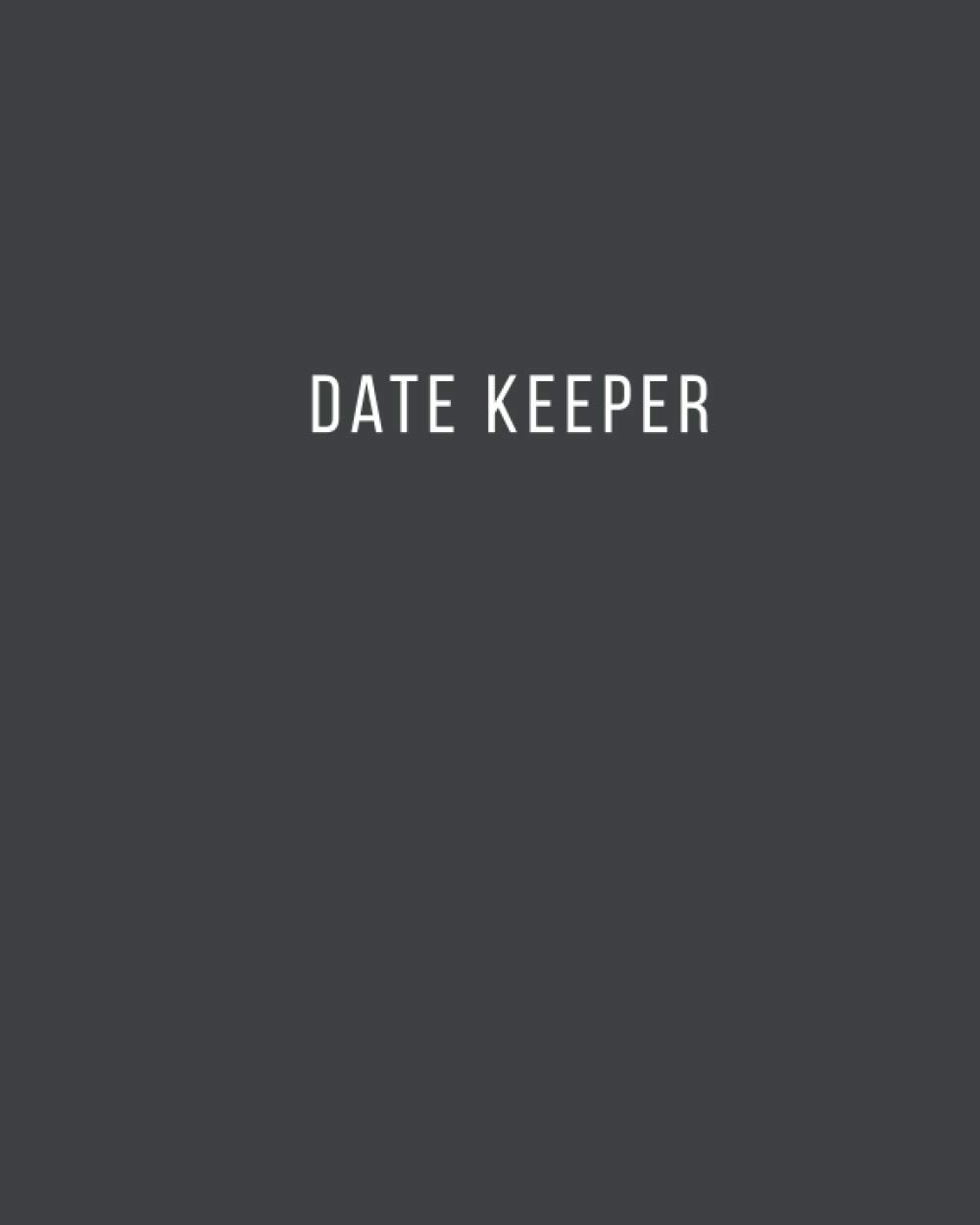 Date Keeper: Special Dates to Remember book Such as Birthdays, Anniversaries, events and more for Men | Black Cover