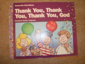 Thank you, thank you, thank you, God