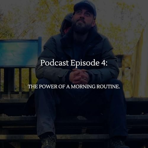 The Power Of A Morning Routine.