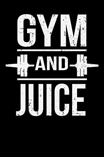 Gym And Juice: Jot down your workout progress!