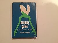 Pruning guide for trees, shrubs, and vines B0007E20KM Book Cover